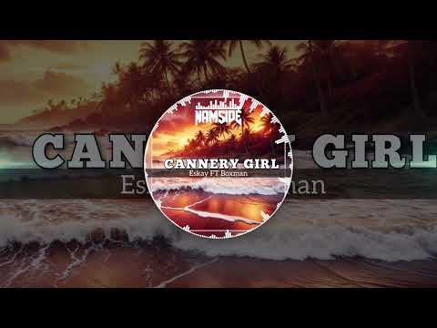 Cannery Girl [Namside Remix]🇸🇧 2025