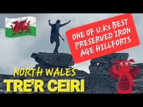 TRE'R CEIRI IRON AGE HILLFORT North Wales ~ One Of The UKs Best Preserved. Welsh History With Anna