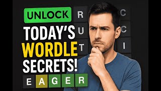 Wordle Today Solved! 🔍 Unlock EAGER with Smart Hints | Wordle Strategy Revealed