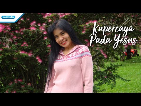 Ku Percaya Pada Yesus - Herlin Pirena (Video)