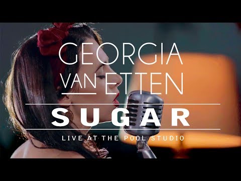 Georgia van Etten - Sugar (Live Session at The Pool Studio)