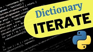 Python Dictionary Iterate | How to Use For Loops With Dictionaries?