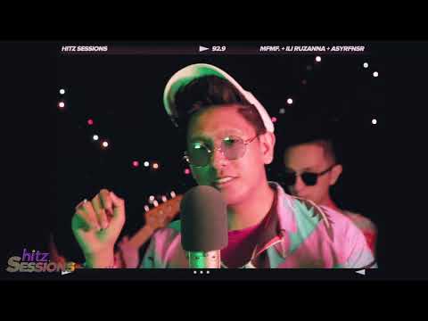 MFMF, Ili Ruzanna, ASYRFNSR: Intentions x Roxanne (Cover) | HITZ Sessions