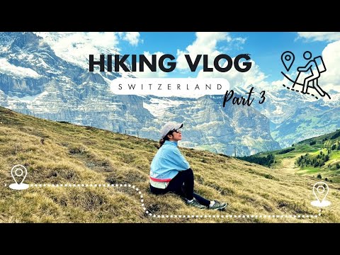 Switzerland tour - Hiking Wengen Lauterbrunnen and Kleine Scheidegg