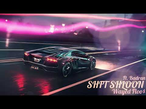 Wayed Floos - Shft Shloon (Feat. Badran)
