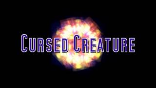 cursed creature - feat. Lex Zaleta
