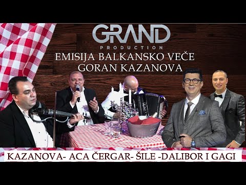 Emisija Balkansko Vece - Goran Kazanova, Aca Cergar, Sile, Dalibor i Gagi