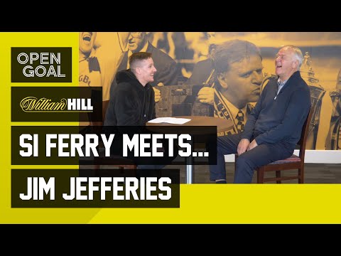 Si Ferry Meets... Jim Jefferies | Making History at Hearts, Romanov Era, Falkirk, Killie & Bradford