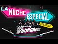 Grupo Quintanna - La Noche Especial (EXITO 2023)