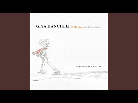 Giya Kancheli: Miniature No. 9
