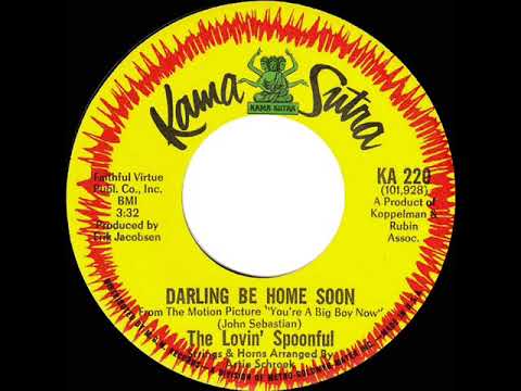 1967 HITS ARCHIVE: Darling Be Home Soon - Lovin' Spoonful (mono 45)