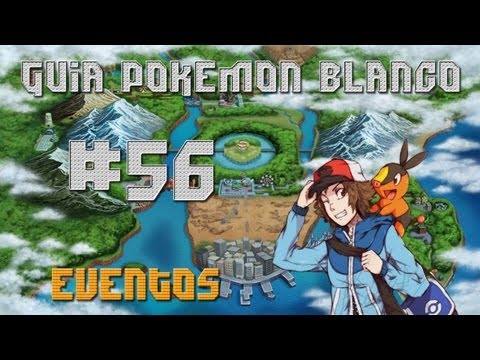 Guia Pokémon Blanco Cap. 56 - "Evento Parejas, Lucario y Whimsicott"