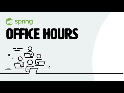 Spring Office Hours: Episode 01