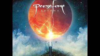 Persefone - Aathma (Pt. I-IV)