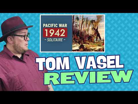 Pacific War 1942 Review:  Quick Take with Tom Vasel