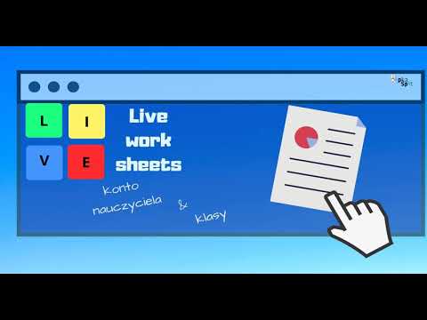 Jak tworzyć konto nauczyciela i klasy na LIVEWORKSHEETS