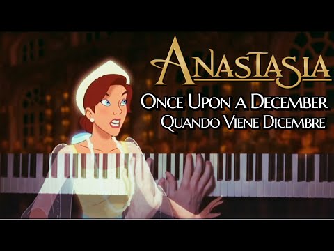 ANASTASIA Once Upon a December / Quando Viene Dicembre ...