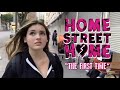 HOME STREET HOME - The First Time
