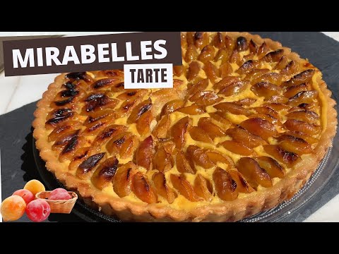 Recette Tarte aux mirabelles - ma recette
