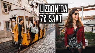 LİZBON'DA 72 SAAT! - Lizbon'a neden aşık olduk?