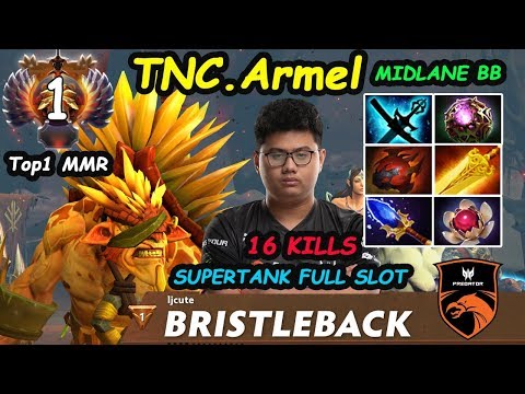 TNC.Armel [Bristleback] MIDLANE RAID BOSS FULL SLOT BUILD Chengdu Major Ranked Dota 2 pro Gameplay