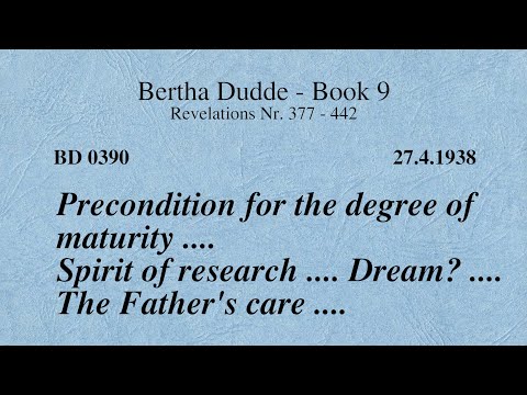 BD 0390 - PRECONDITION FOR THE DEGREE OF MATURITY .... SPIRIT OF RESEARCH .... DREAM? ....