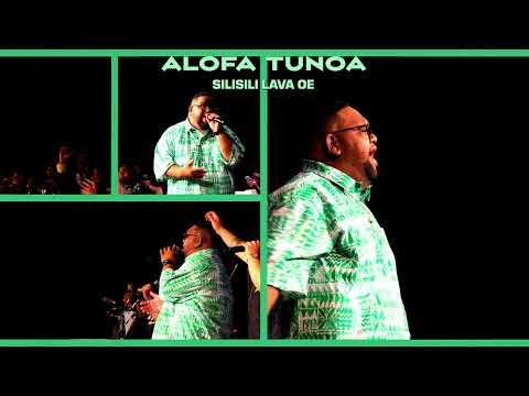 Alofa Tunoa Worship Team - O Oe Le Tupu O Tupu (Audio)
