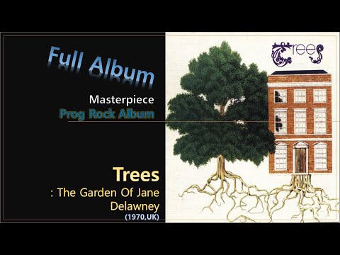 [Prog F.A]#17. Trees - The Garden Of Jane Delawney(1970,UK)