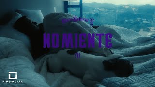 NO MIENTE Lyrics English Translation