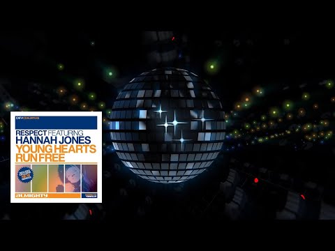 Respect Featuring Hannah Jones - Young Hearts Run Free (Way Out West Heavenly Vocal Mix)