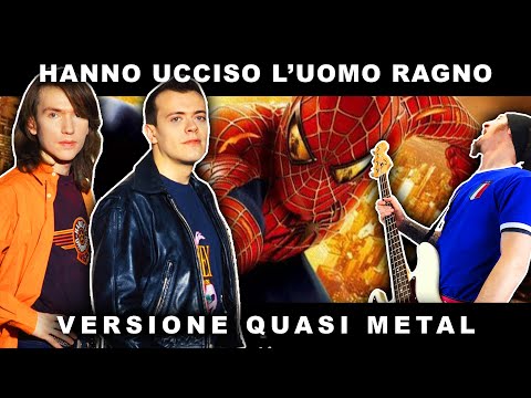 883 - Hanno Ucciso L'Uomo Ragno (PUNK/METAL/ROCK COVER by ZE)