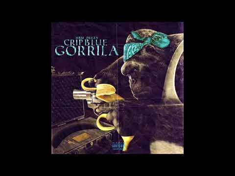 HBM DEEZY  -  (CRIP BLUE GORILLA) PROD. By 808ape