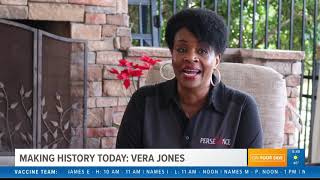 Vera Jones Making History Today 022521