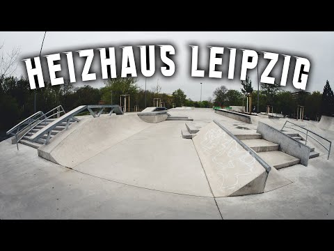 Die Besten Skateparks Deutschlands | #34 | Heizhaus Leipzig Outdoor