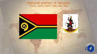 Vanuatu National Anthem