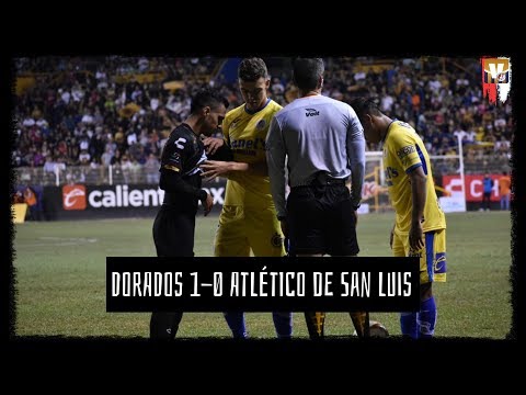 DORADOS 1-0 ATLÉTICO DE SAN LUIS | FINAL IDA ASCENSOMX