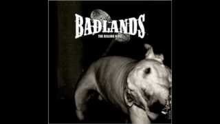 Badlands - Violence Vs. Violence
