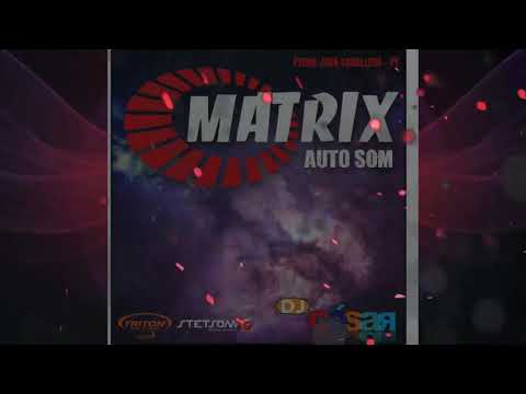 DJ César - melhores musicas som automotivo Matrix Auto Som PY-  Mala Aberta- Internacionais
