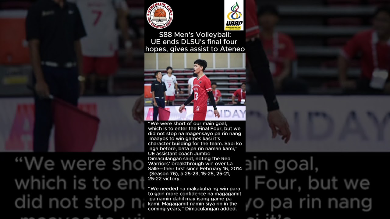 UAAP Men's Volleyball: UE stuns DLSU to eliminate Archers from Final 4 contention