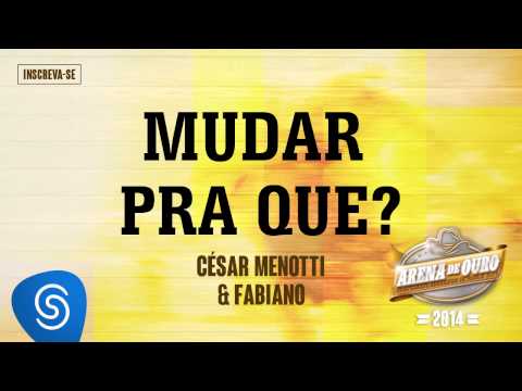 Mudar Pra Que video