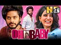 Teja Sajja Superhit Comedy Hindi Dubbed Film - ओह बेबी (HD) | समांथा, नागा चैतन