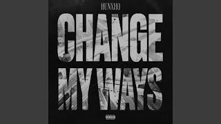 Change My Ways
