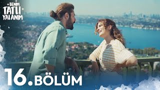 Benim Tatlı Yalanım 16. Bölüm