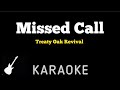 Treaty Oak Revival Missed Call Karaoke Guitar Instrumental