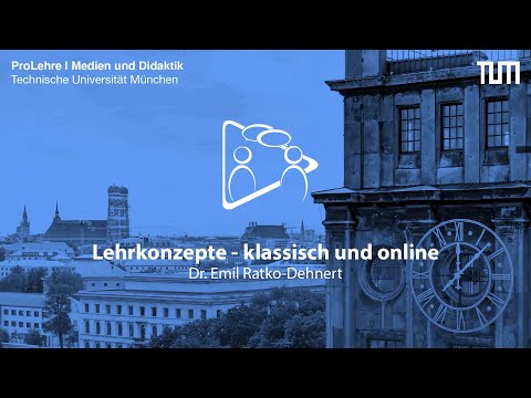 Lehrkonzepte - klassisch und online