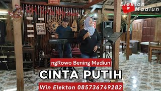 Download lagu CINTA PUTIH - TITIEK PUSPA || Elekton Madiun  mp3
