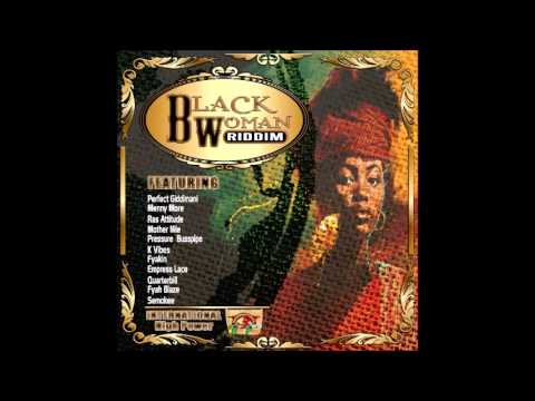 BLACK WOMAN RIDDIM MIX 2014