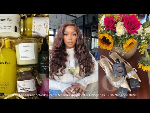 Vlog: I Love This Little Life | Makeup ChitChat | Sipho Weds Grace | PR Drops | Solo Date