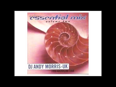 DJ Andy Morris - Essential Mix Volume Two (1998 Australian Tour)
