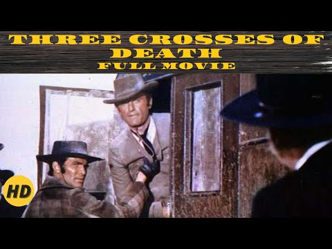 Three Crosses of Death | Western | HD | Full Movie in English